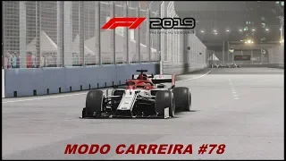 F1 2019 MODO CARREIRA #78 (CINGAPURA):DE NOVO MINHA ESTRATEGIA NÃO FUNCIONOU CONTRA RED BULL
