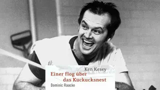 HÖRBUCH - Einer flog über das Kuckucksnest - Teil 3 von 3