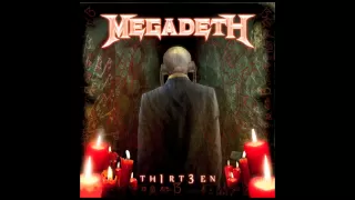 Megadeth - "Never Dead" - TH1RT3EN