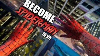 BECOME SPIDERMAN IN VR! | Marvel Powers United VR Spiderman Gameplay - Oculus Rift Gameplay