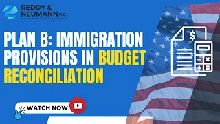 Plan B: Immigration Provisions in Budget Reconciliation