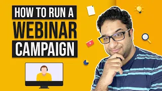 How to Run a Successful Webinar Campaign in 6 Steps | Webinar Success Tips