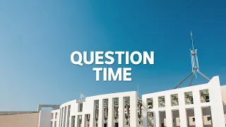 LIVE: Watch Question Time from Parliament House in full | ABC News