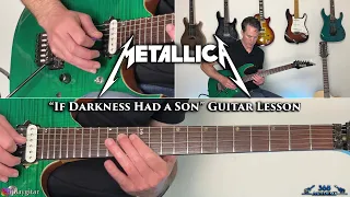 Metallica - If Darkness Had a Son Guitar Lesson (FULL SONG)