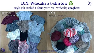 T-shirt yarn DIY, czyli włóczka z t-shirtów (albo innych ubrań) - instrukcje na włóczkę z odzysku ♻️