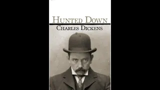 Hunted Down by Charles Dickens. 1