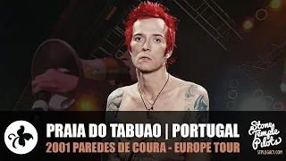 PAREDES DE COURA in 4K (2001 PRAIA DO TABUAO PORTUGAL) STONE TEMPLE PILOTS LIVE