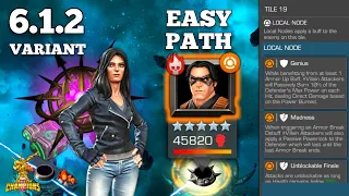 Variant 6 1.2 Easy Path | Mcoc | Marvel Contest of Champions 6.1.2