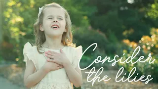 Consider The Lilies - 6-Year-Old Claire Crosby