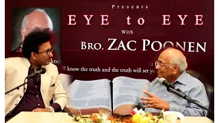 EYE to EYE with Bro. ZAC POONEN