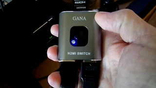 GANA HDMI SWITCHER. Does it work,  ???