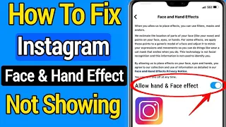 How to Fix Instagram Face & Hand Effect Option Not Showing[2022]|How to get Face & Hand on Instagram