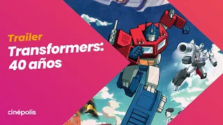 TRANSFORMERS: 40 ANIVERSARIO | TRAILER