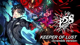 Keeper of Lust - Scramble - Persona 5 Strikers Original Soundtrack