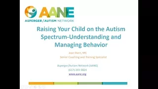 Understanding and Managing Behavior - Raising Your Child on the Autism Spectrum