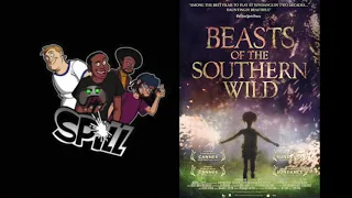 Beasts of the Southern Wild - SPILL Audio Review