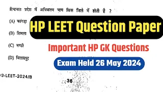 Himachal LEET Question Paper || Exam Held 26 may 2024 || Himachal GK || hp gk || Important GK for HP