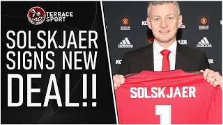 Ole Gunnar Solskjaer seals new Man Utd contract | Man United News Now