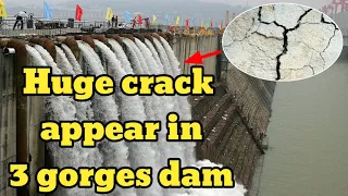 Three Gorges Crack | crack appear in three gorges dam make China worried