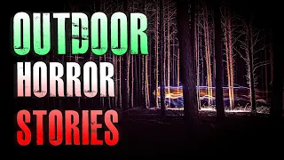 4 TRUE Scary Outdoor Horror Stories | True Scary Stories