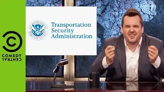 What's The Point Of The TSA? | The Jim Jefferies Show