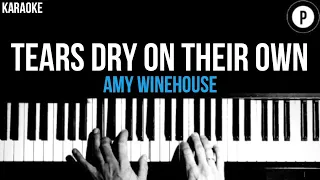 Amy Winehouse - Tears Dry On Their Own Karaoke SLOWER Acoustic Piano Instrumental Cover Lyrics