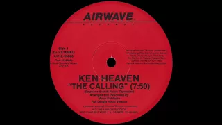 Ken Heaven - The Calling (Full Length Vocal Version)