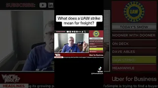 How would a UAW strike impact freight?