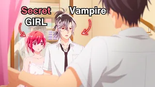 She PRETENDS TO BE A BOY To Get Love From This VAMPIRE (1-4) | Anime Recap