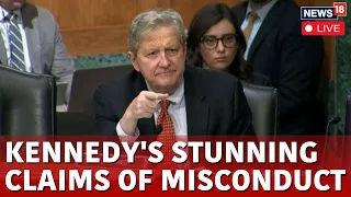 Senator John Kennedy LIVE | Senator John Kennedy Stunning Claims Of Misconduct | US News | N18L