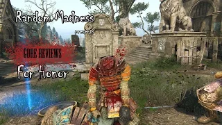 Gore Reviews - For Honor