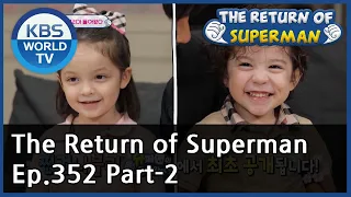 The Return of Superman Ep.352 - Part.2 | KBS WORLD TV 201025