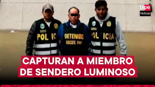 Huaral: Policía Nacional capturó a terrorista miembro de Sendero Luminoso