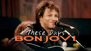 Bon Jovi | These Days | Live Version