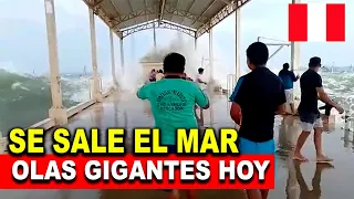 Se Sale el Mar en Perú, Mira como olas gigantes azotan este lugar. Olas gigantes en Máncora