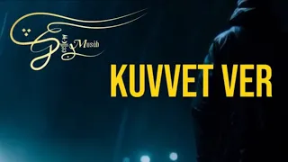 Geeflow Musab - Kuvvet ver (Lyric Video) 2023 @GeeflowYT