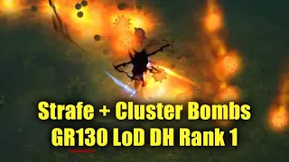 Explosions Everywhere, Cluster Bombs with Strafe Angelic Power! LoD DH Rank 1 GR130 Solo Season 27