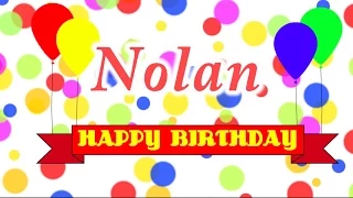 Happy Birthday Nolan Song