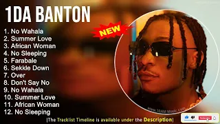 1da Banton 2022 Mix ~ The Best of 1da Banton ~ Greatest Hits, Full Album