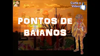 PONTOS PARA CHAMADA DE BAIANOS