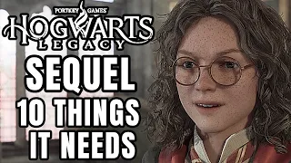 Hogwarts Legacy 2 - 10 Things WE WANT TO SEE