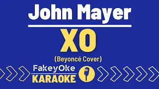John Mayer - XO (Beyoncé Cover) [Karaoke]