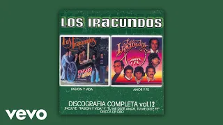 Los Iracundos - De los Dos Fue el Mundo (Official Audio)