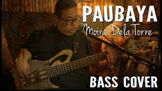 Paubaya | (c) Moira Dela Torre | BASS COVER