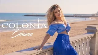 Colonia - Bésame (OFFICIAL VIDEO 2019)