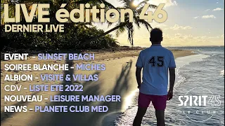 Emission TV Club Med - Miches Albion Sunset Beach Soiree blanche scoops CDV Eté 2022