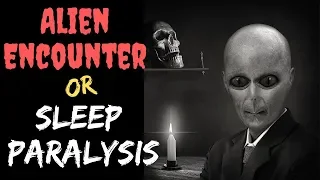 Sleep paralysis or alien encounter by wlvvs