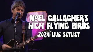 노엘 내한 가기 전에 한번은 봐야 하는 영상 | Noel Gallagher's High Flying Birds - 2024 Live Setlist [가사/해석]