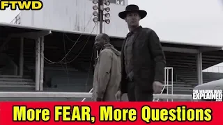 FTWD More FEAR, More Questions