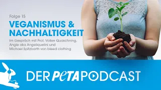 Der PETA Podcast | Folge 15: Veganismus & Nachhaltigkeit